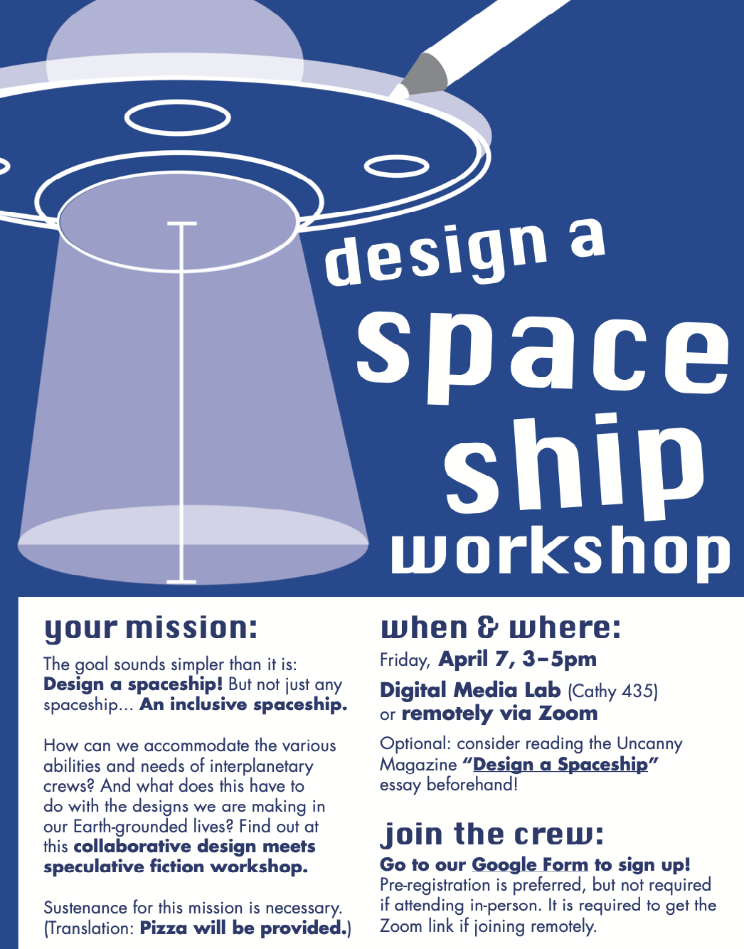 Background of the flier features a blueprint sketch of a UFO, with a measurement of its beam being taken. A gray and white pencil comes out of the top of the flier's frame to add detail to the UFO sketch.